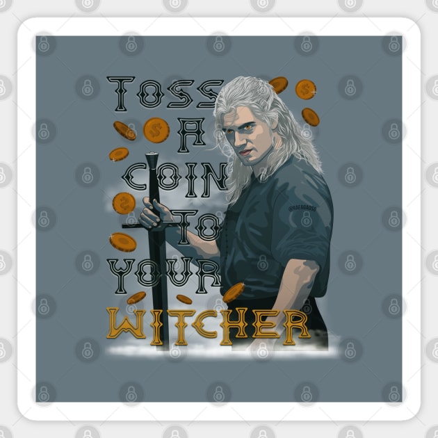 Toss A Coin To Your Witcher Sticker by RafaDiaz